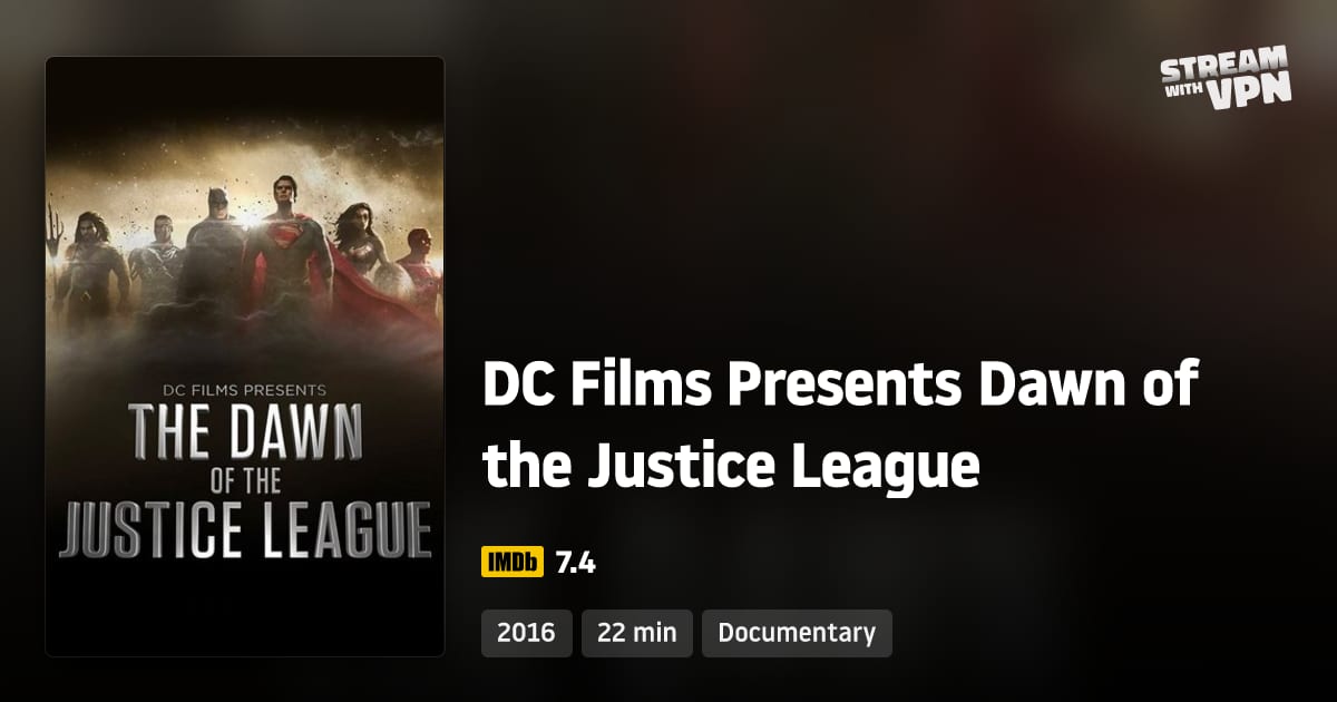 DC Films Presents Dawn of the Justice League - Where to stream DC Films ...
